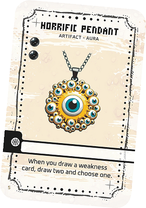 Horrific pendant draws weakness